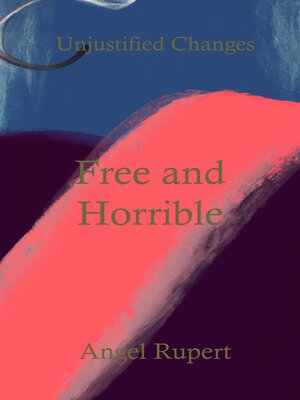 cover image of Free and Horrible